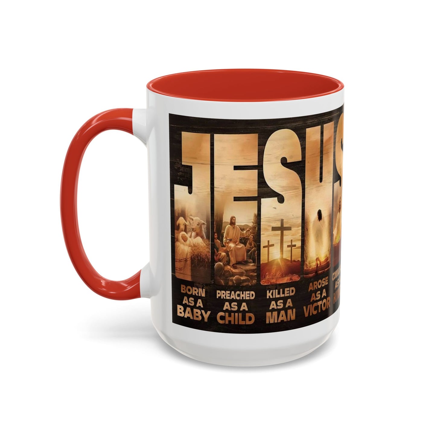 JESUS Coming Back as a King — Accent Coffee Mug | 11 oz & 15 oz