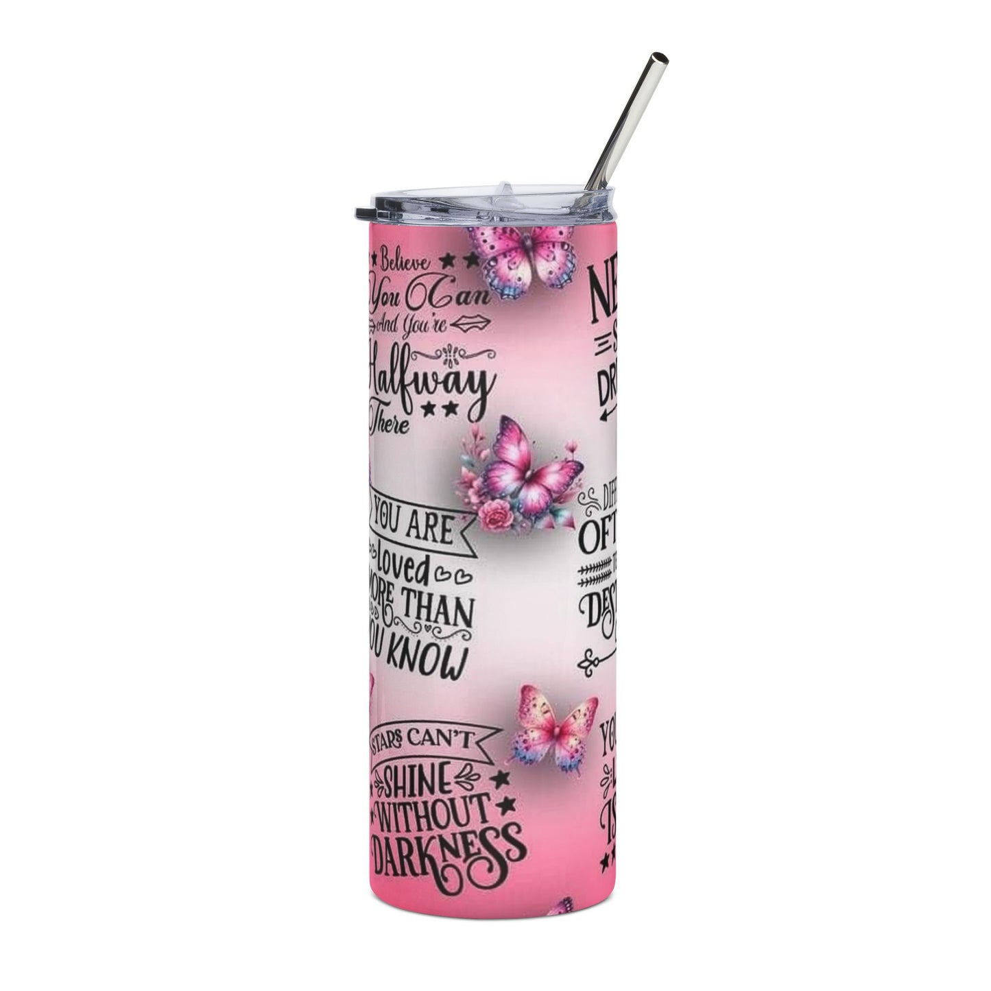 Never Stop Dreaming 20oz Stainless Tumbler