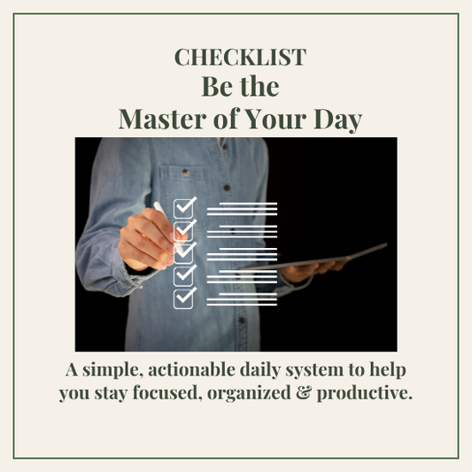 Be the Master of Your Day | 6-Strategy Productivity Guide (4-Page Digital Download)