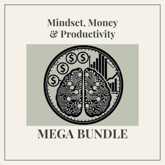 Mindset, Money & Productivity Mega Bundle (4 Digital Guides)