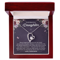 Forever Love Necklace | To My Beautiful Daughter – Mom