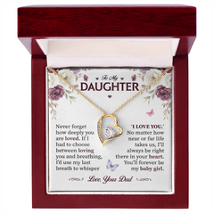 Forever Love Necklace | To My Daughter – Dad