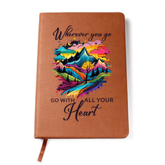 Graphic Journal - Go With All Your Heart