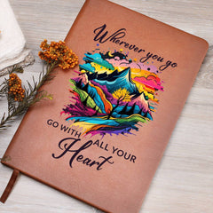 Graphic Journal - Go With All Your Heart