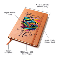 Graphic Journal - Go With All Your Heart