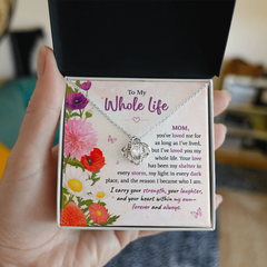 Love Knot Necklace | To My Whole Life Mom