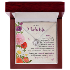 Love Knot Necklace | To My Whole Life Mom