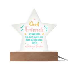 Acrylic Star Plaque - Good Friends