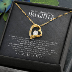 Forever Love Necklace - My Beautiful Daughter