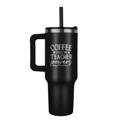 Tumbler - Coffee Gives Me Powers (Teacher's Mug)