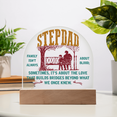 Acrylic Dome Plaque - Step-Dad