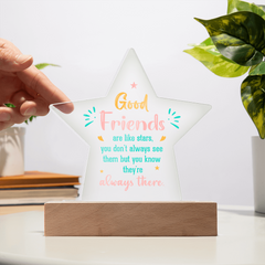 Acrylic Star Plaque - Good Friends