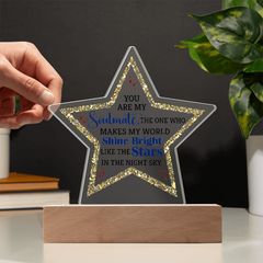 Acrylic Star Plaque - You are my Soulmate