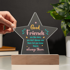 Acrylic Star Plaque - Good Friends