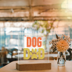Acrylic Square Plaque - Dog Dad