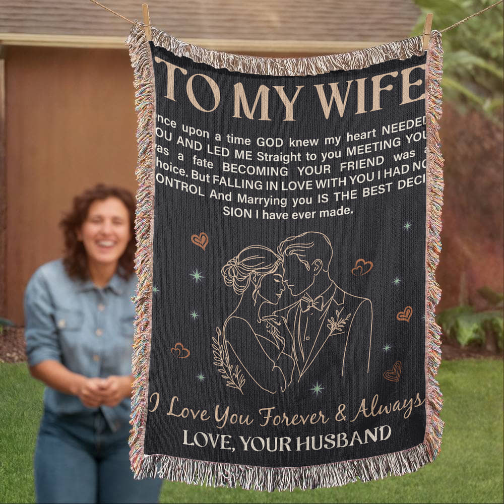 Heirloom Blanket - To My Wife