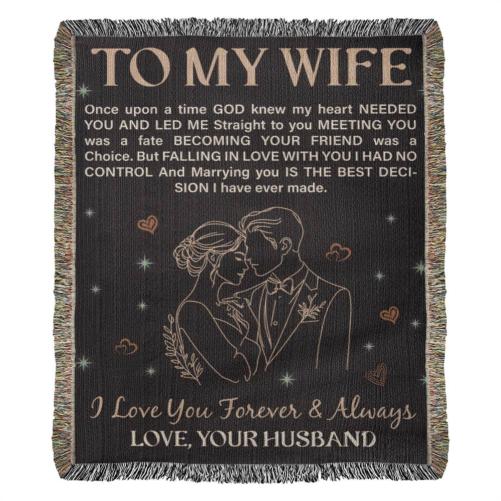 Heirloom Blanket - To My Wife