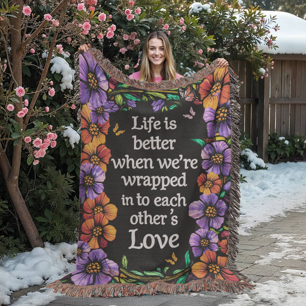 Heirloom Blanket - Life is Better With You